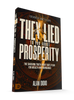 They Lied to You About Prosperity - October 1, 2026 - Paperback