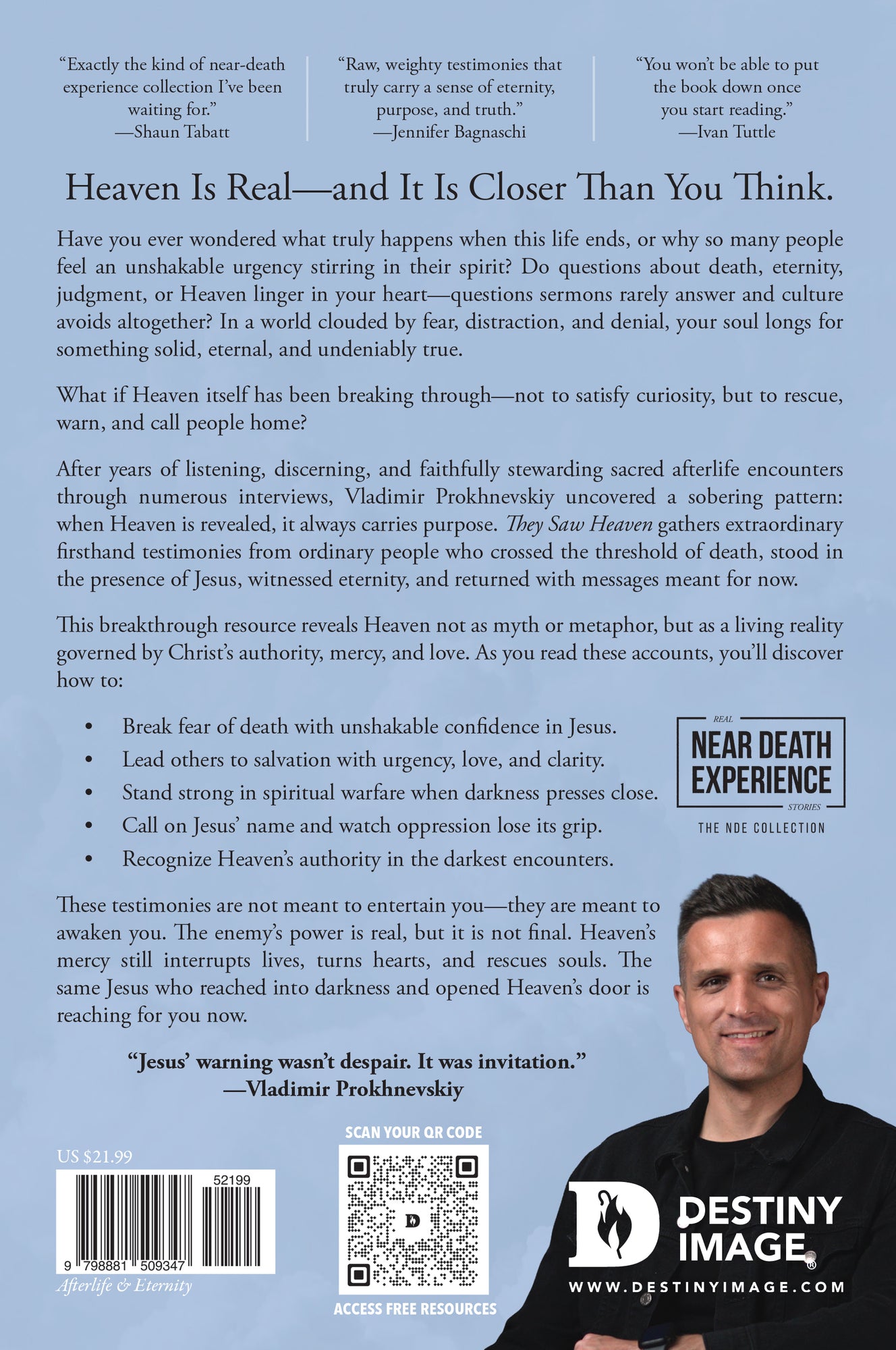 They Saw Heaven: Real Accounts of Those Who Entered the Afterlife and Came Back – August 4, 2026