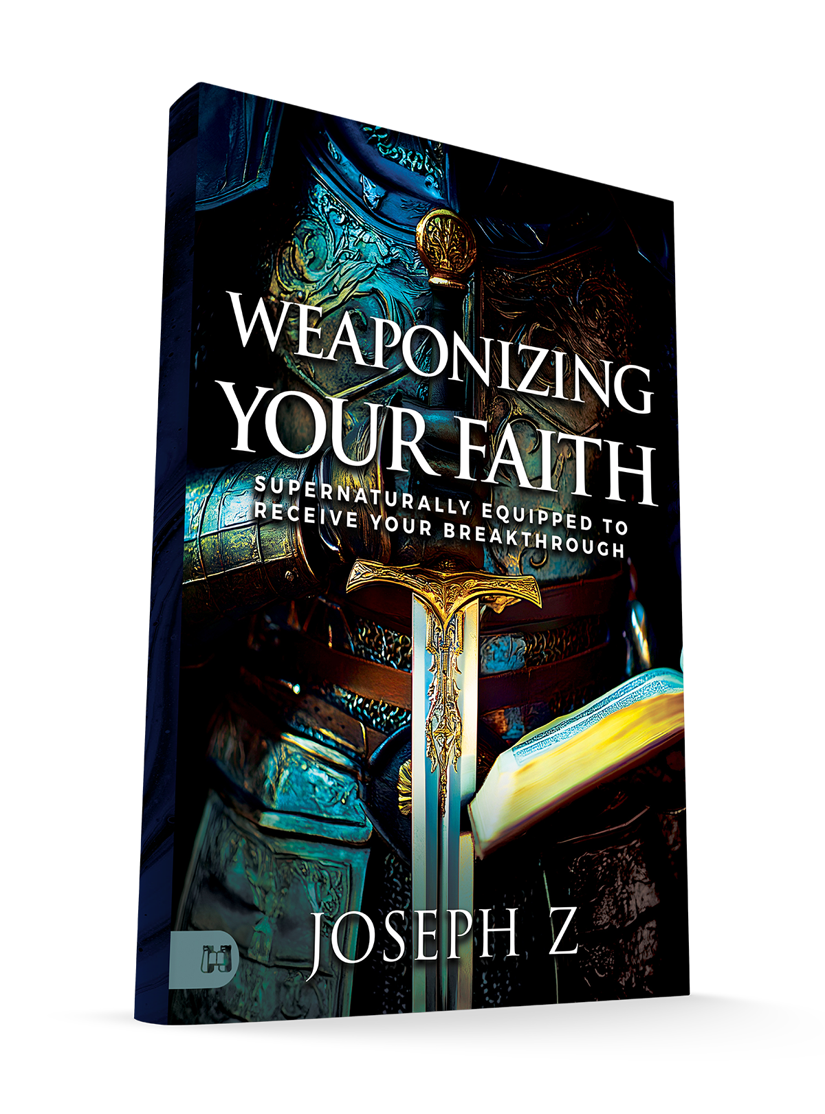 Weaponizing Your Faith: Supernaturally Equipped to Receive Your Breakthrough Paperback – February 4, 2025