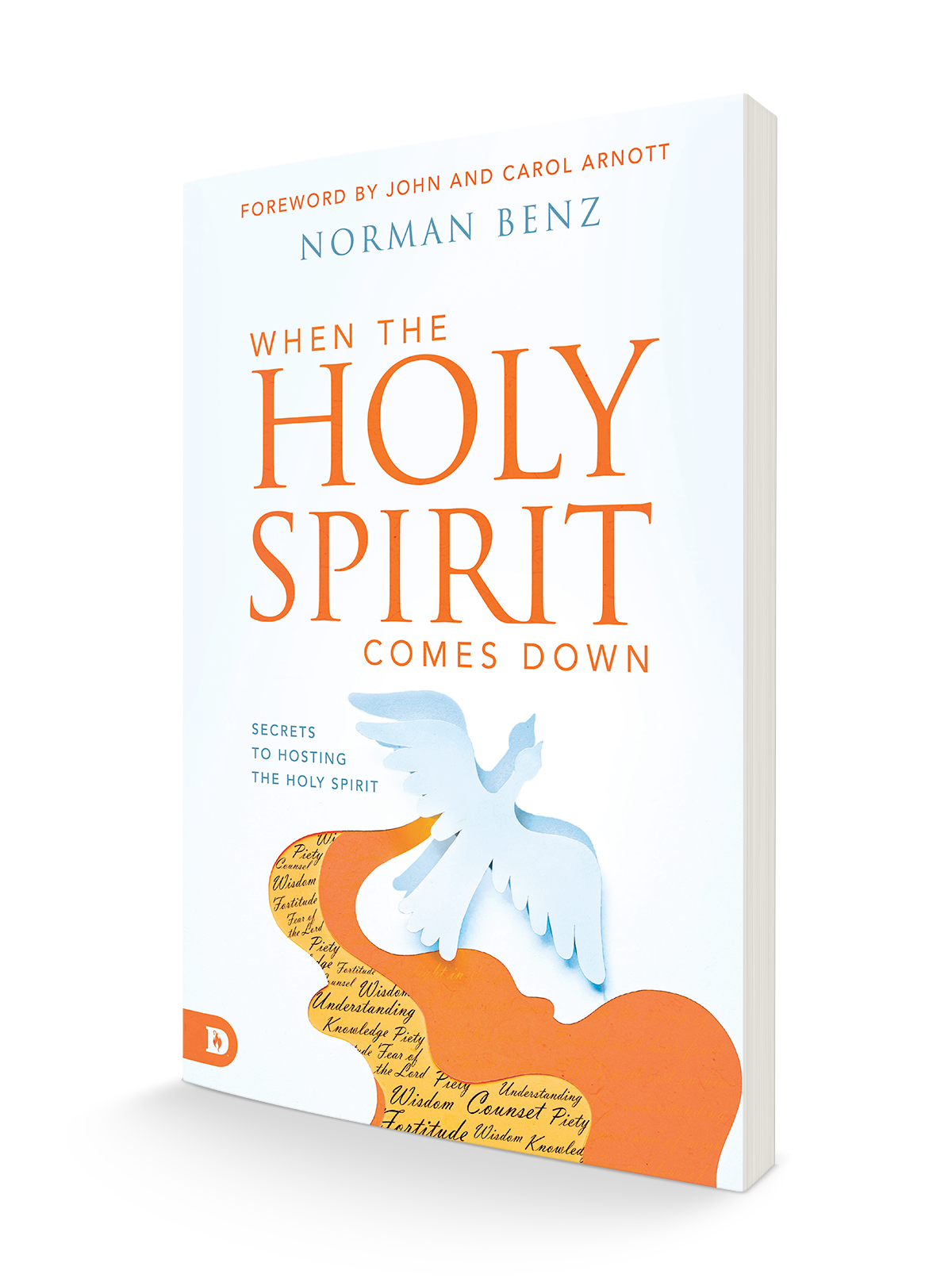 When the Holy Spirit Comes Down:  Secrets to Hosting the Holy Spirit (Paperback) - March 5, 2024