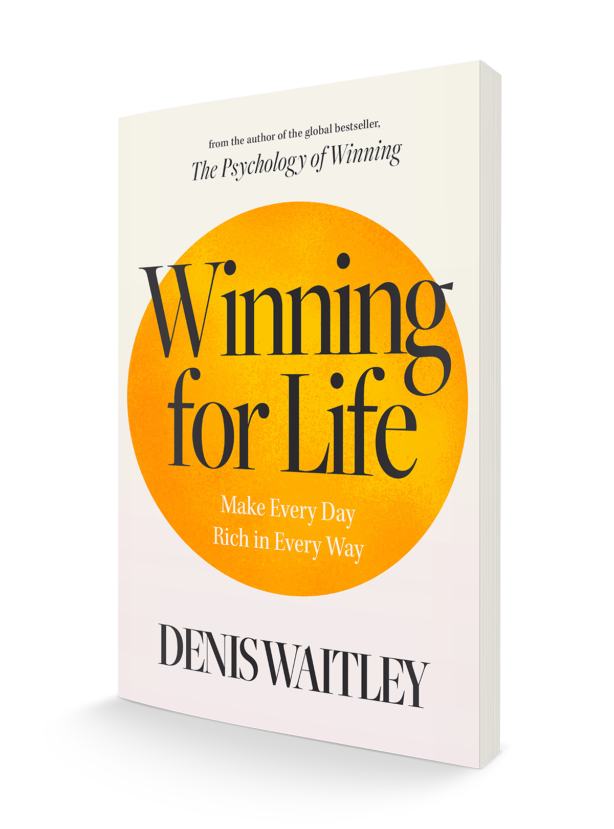 Winning for Life: Make Every Day Rich in Every Way Paperback – December 3, 2024