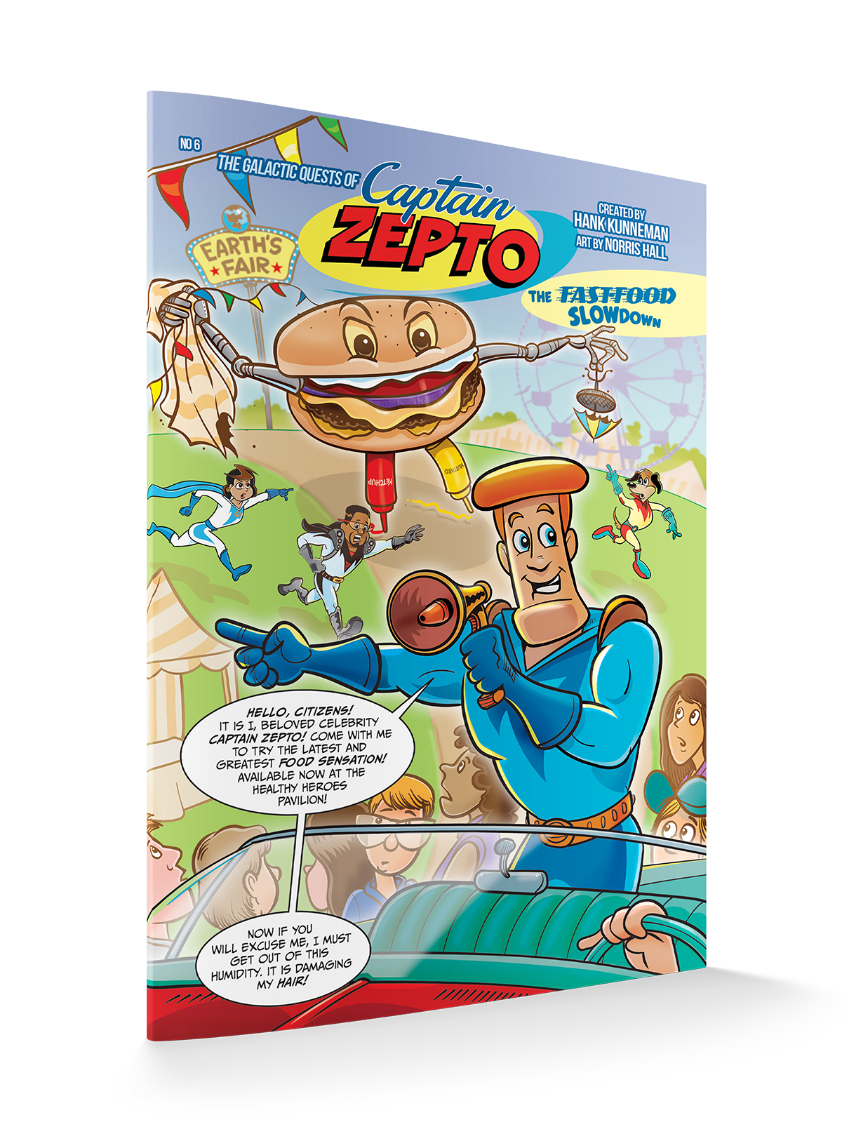 The Galactic Quest of Captain Zepto: Issue 6: Fast Food Slowdown Paperback – September 2, 2025