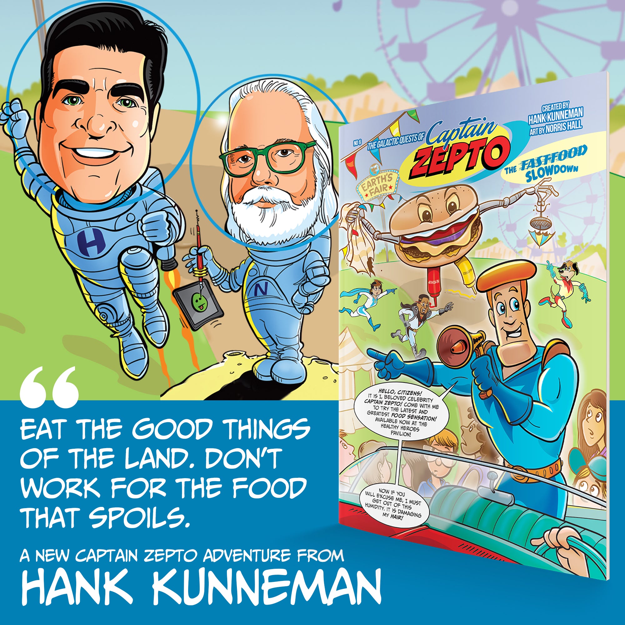 The Galactic Quest of Captain Zepto: Issue 6: Fast Food Slowdown Paperback – September 2, 2025