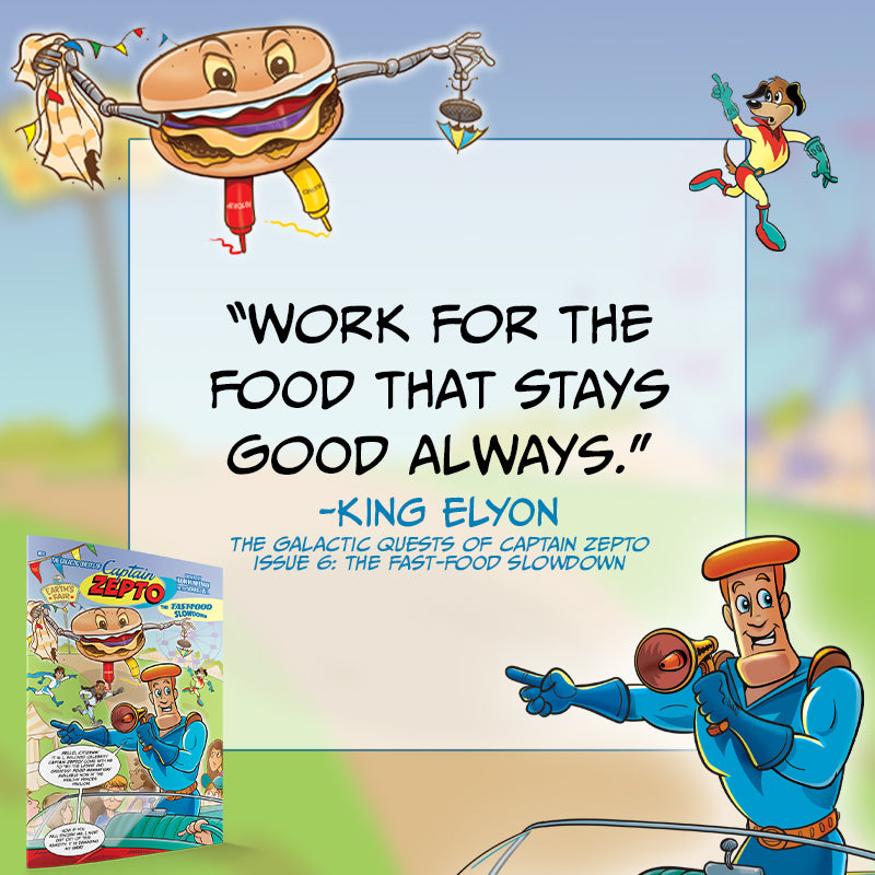The Galactic Quest of Captain Zepto: Issue 6: Fast Food Slowdown Paperback – September 2, 2025
