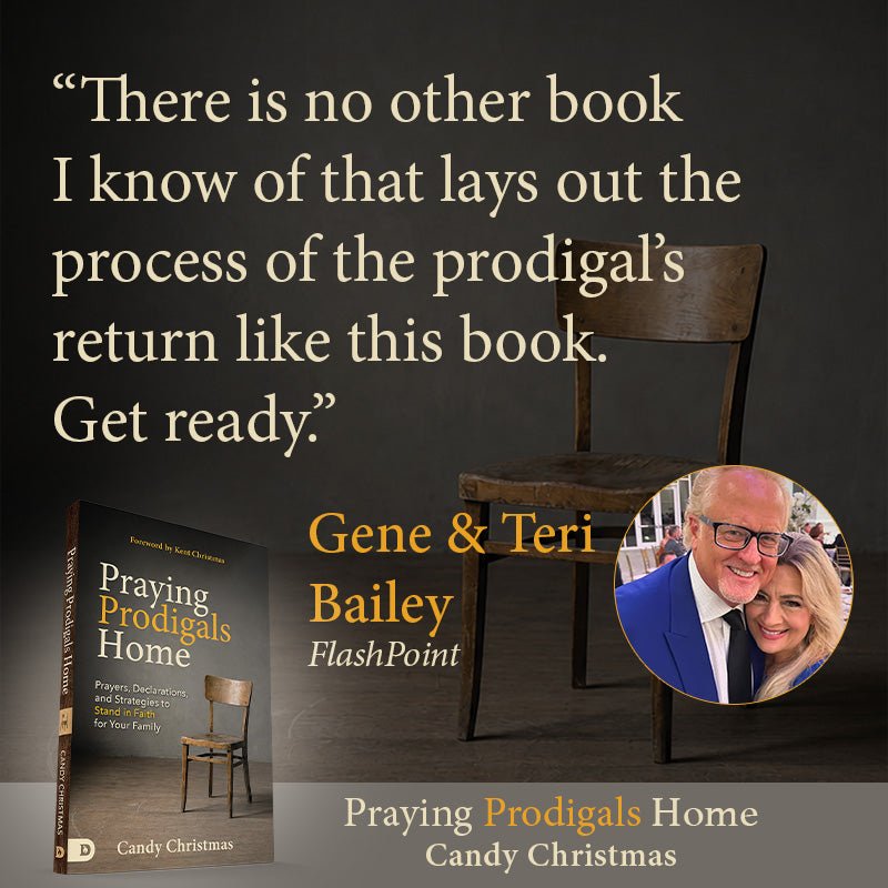 Praying Prodigals Home - Faith & Flame - Books and Gifts - Destiny Image - 9798881510473