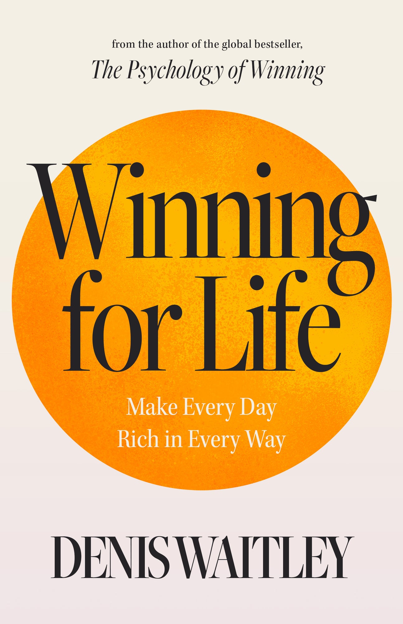 Winning for Life: Make Every Day Rich in Every Way Paperback – December 3, 2024