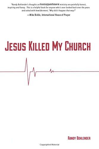 Jesus Killed My Church