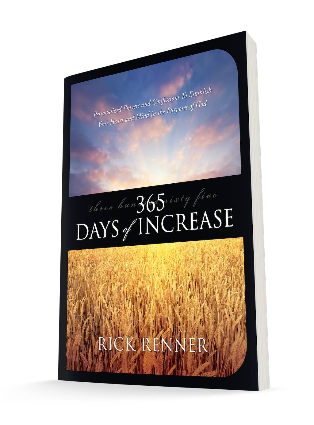 365 Days of Increase: Personalized Prayers and Confessions to Establish Your Heart and Mind in the Purposes of God (Paperback)