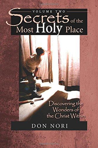 Secrets of the Most Holy Place (Volume 2)