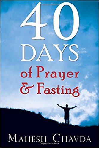 40 Days of Prayer and Fasting