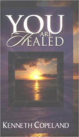 You Are Healed!