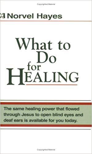 What To Do for Healing