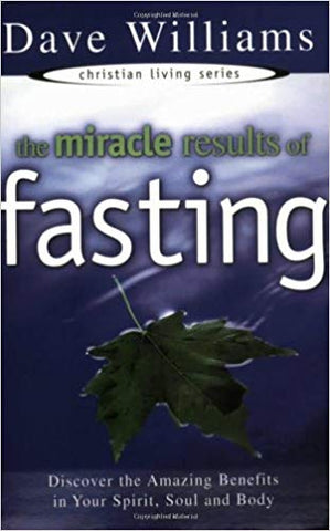 Miracle Results of Fasting