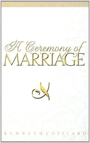 Ceremony of Marriage