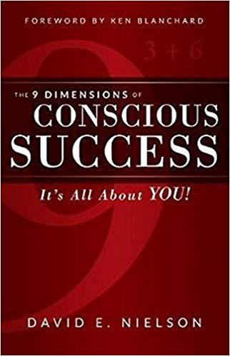 The 9 Dimensions of Conscious Success