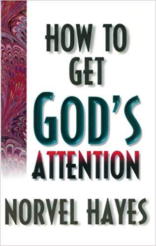 How to Get God's Attention