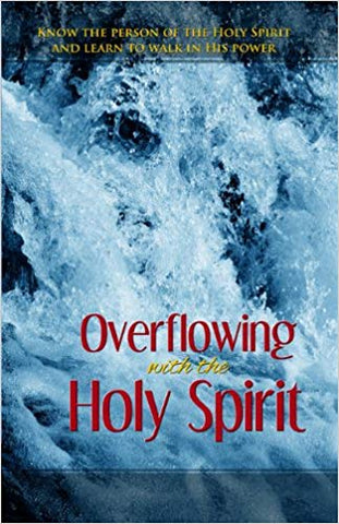 Overflowing with the Holy Spirit