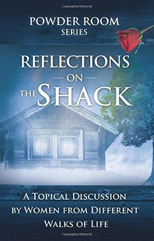 Reflections on the Shack (Powder Room)
