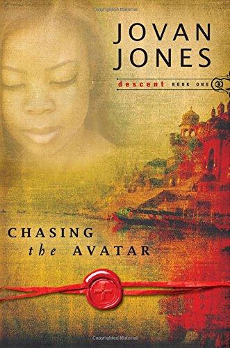 Chasing the Avatar (Descent) (Descent Series) (Volume 1)