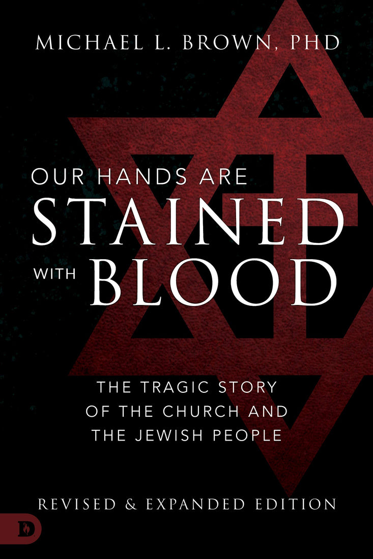 Our Hands are Stained with Blood: The Tragic Story of the Church and the Jewish People