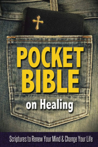 Pocket Bible on Healing: Scriptures to Renew Your Mind and Change Your Life Paperback – February 12, 2013 by Harrison House (Author)