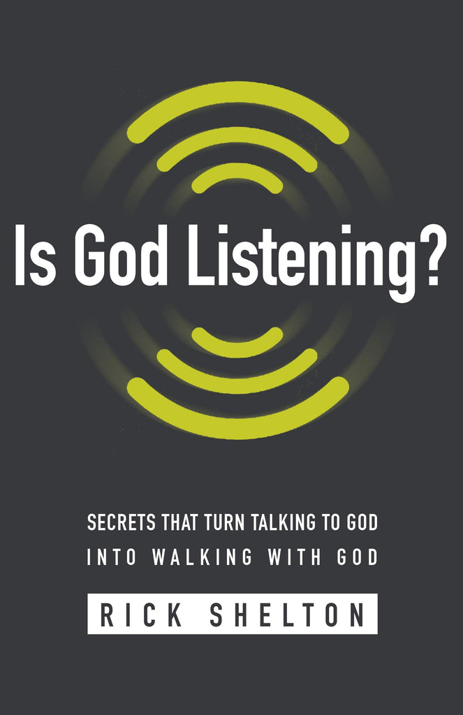 Is God Listening?: Secrets That Turn Talking to God into Walking With God