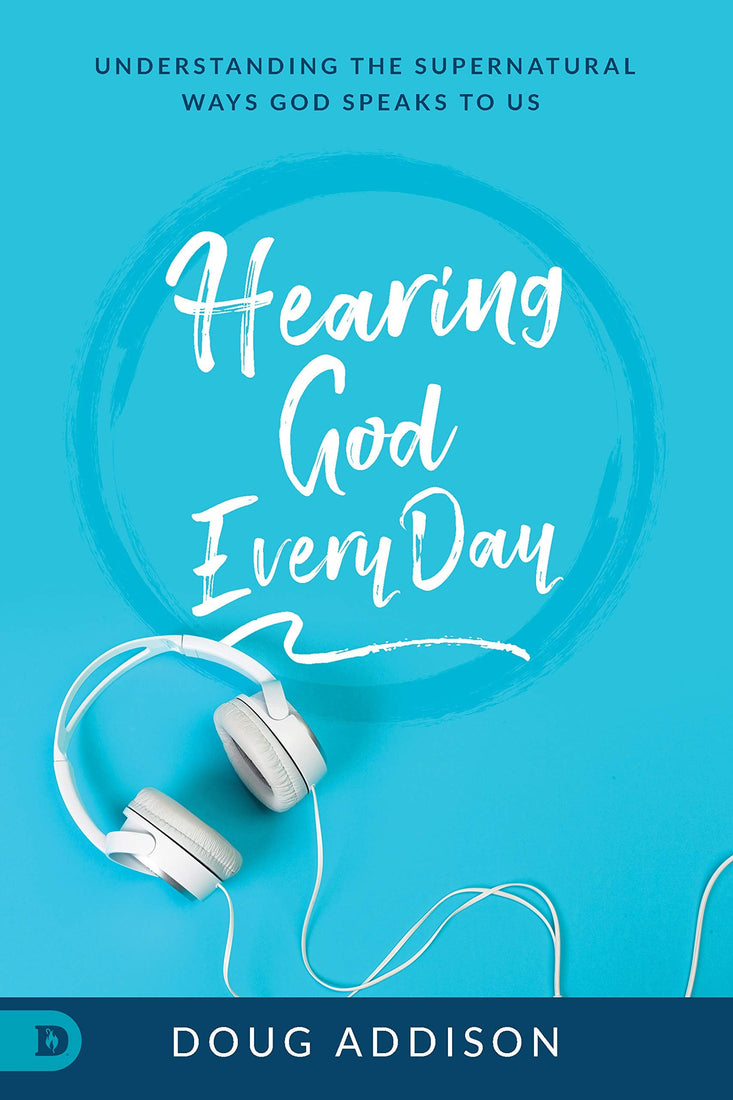 Hearing God Every Day: Understanding the Supernatural Ways God Speaks to Us (Paperback)