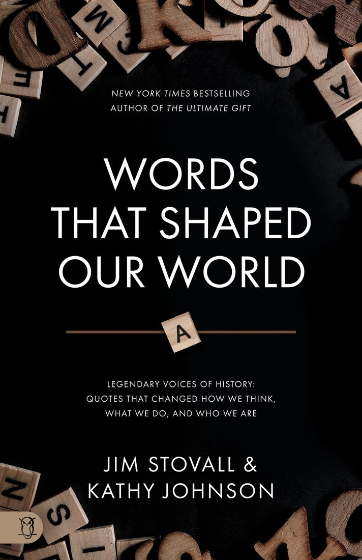 Words That Shaped Our World: Legendary Voices of History: Quotes That Changed How We Think, What We Do, and Who We Are Paperback – December 20, 2022