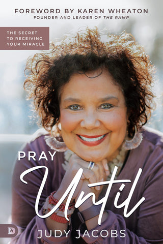Pray Until: The Secret to Receiving Your Miracle Paperback – November 15, 2022