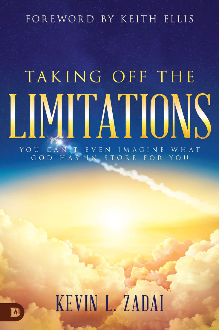 Taking Off the Limitations: You Can't Even Imagine What God Has In Store for You (Paperback)