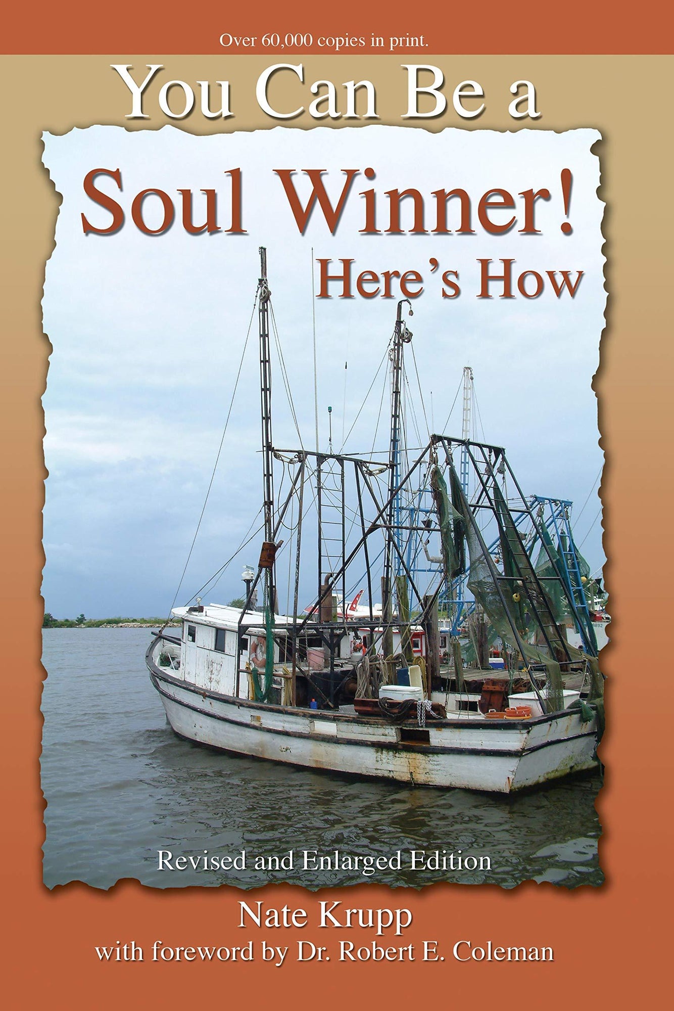 You Can Be a Soul Winner!: Here's How Paperback – November 1, 2018