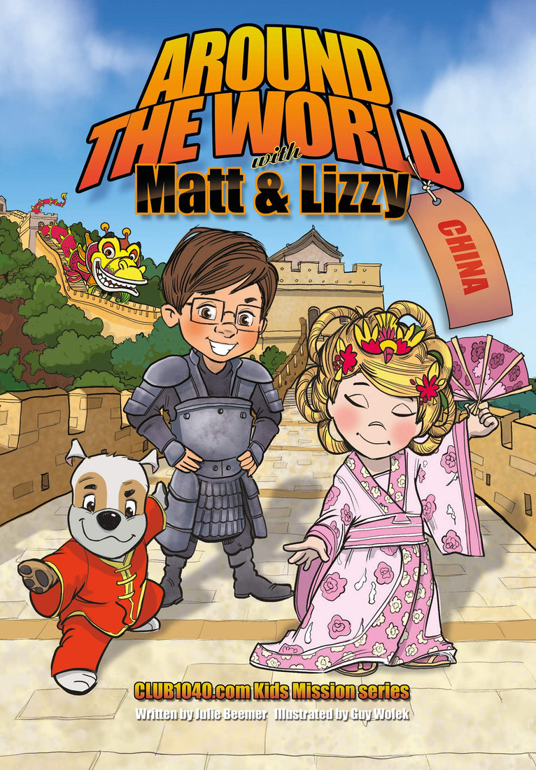 Around the World with Matt and Lizzy - China: Club1040.com Kids Mission Series (Hardcover)