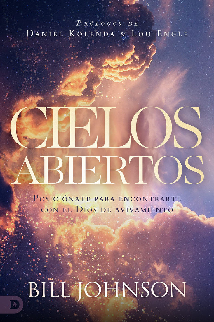 Cielos Abiertos (Spanish Edition): Posiciónate para encontrarte con el Dios de avivamiento Paperback – September 21, 2021