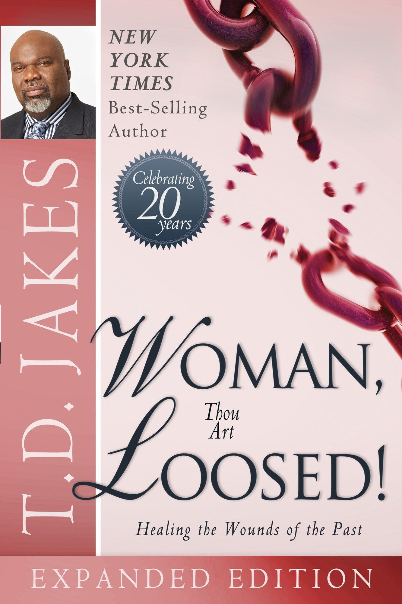 Woman Thou Art Loosed Expanded Edition