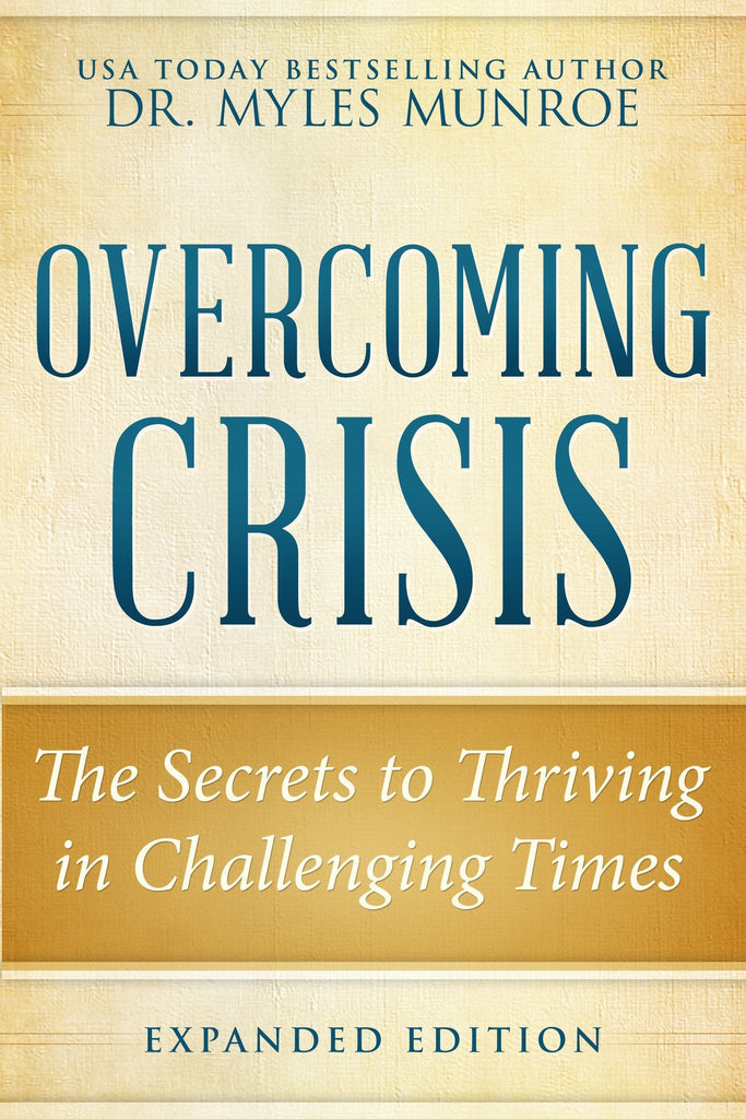 Overcoming Crisis Expanded Edition