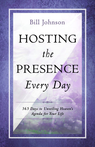 Hosting the Presence Every Day