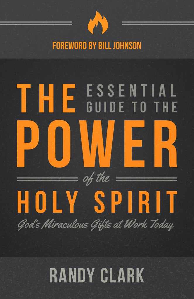 Essential Guide to the Power of the Holy Spirit