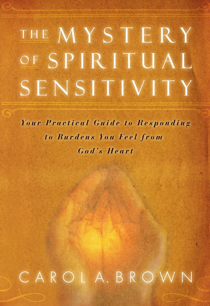 The Mystery of Spiritual Sensitivity