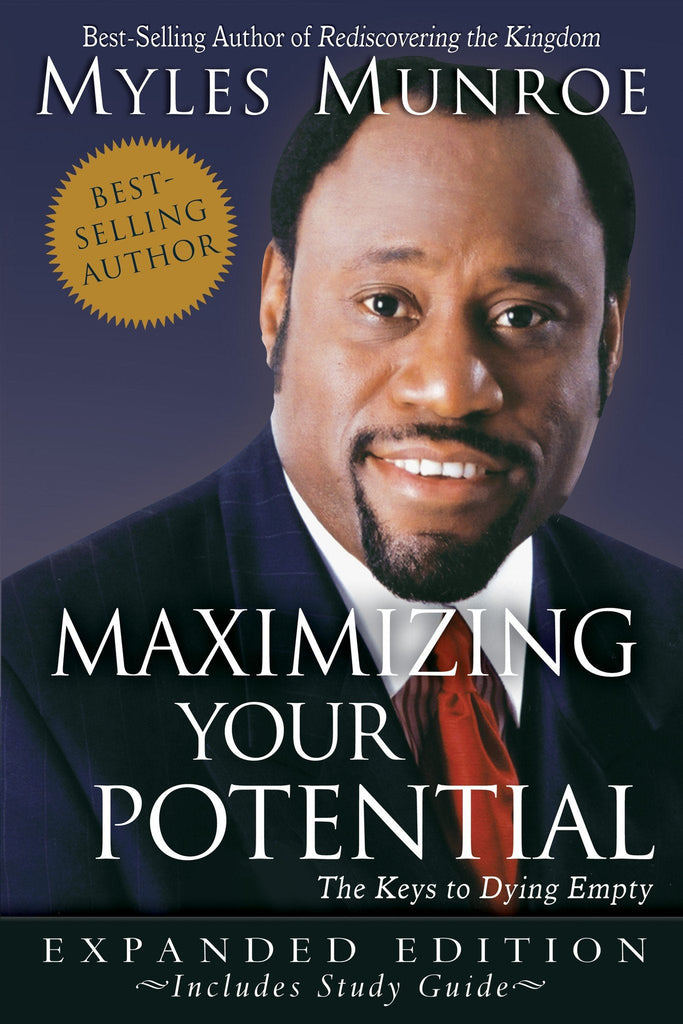 Maximizing Your Potential Expanded Edition
