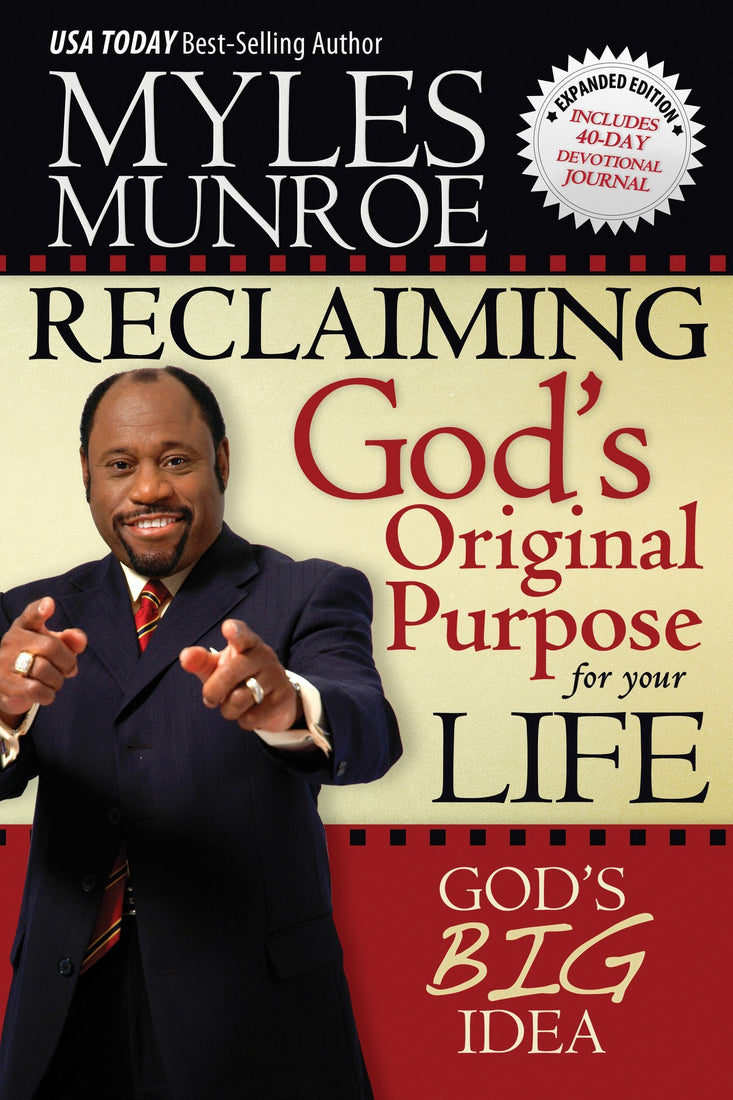 Reclaiming God's Original Purpose for Your Life