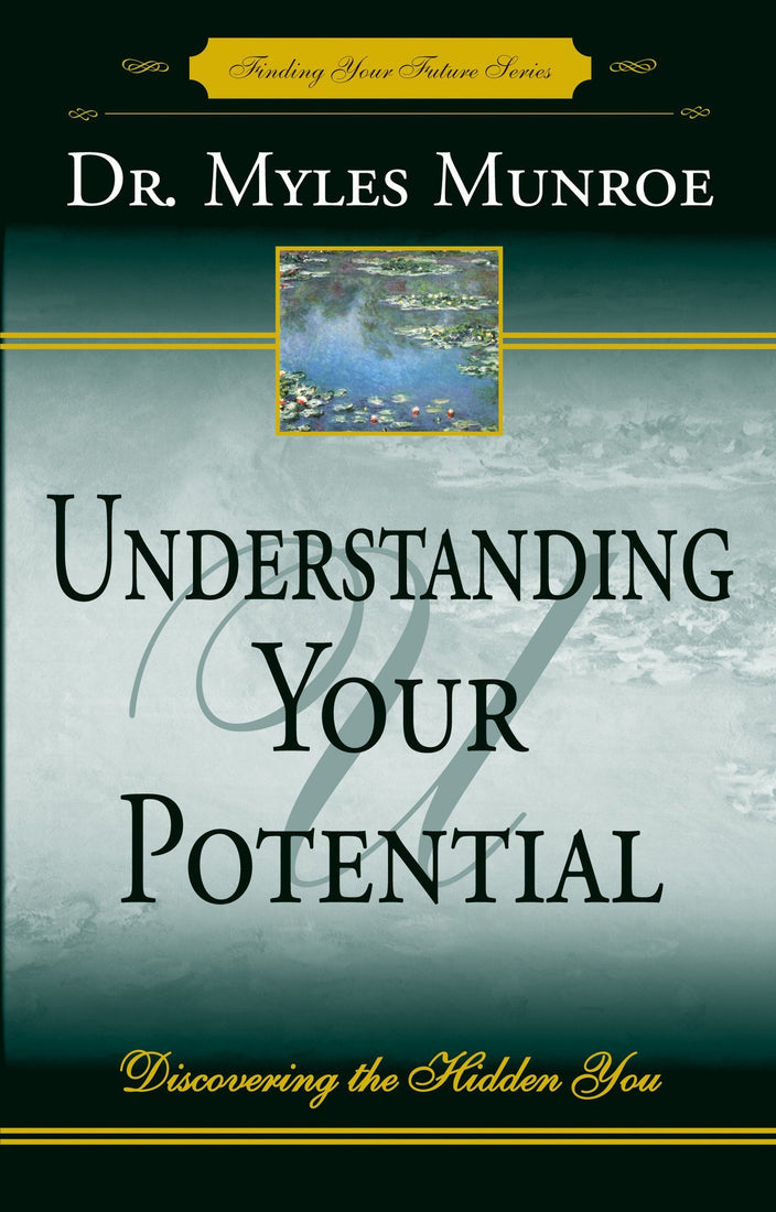 Understanding Your Potential