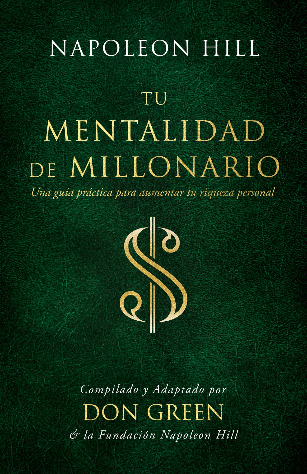 Tu Mentalidad De Millonario (Your Millionaire Mindset)