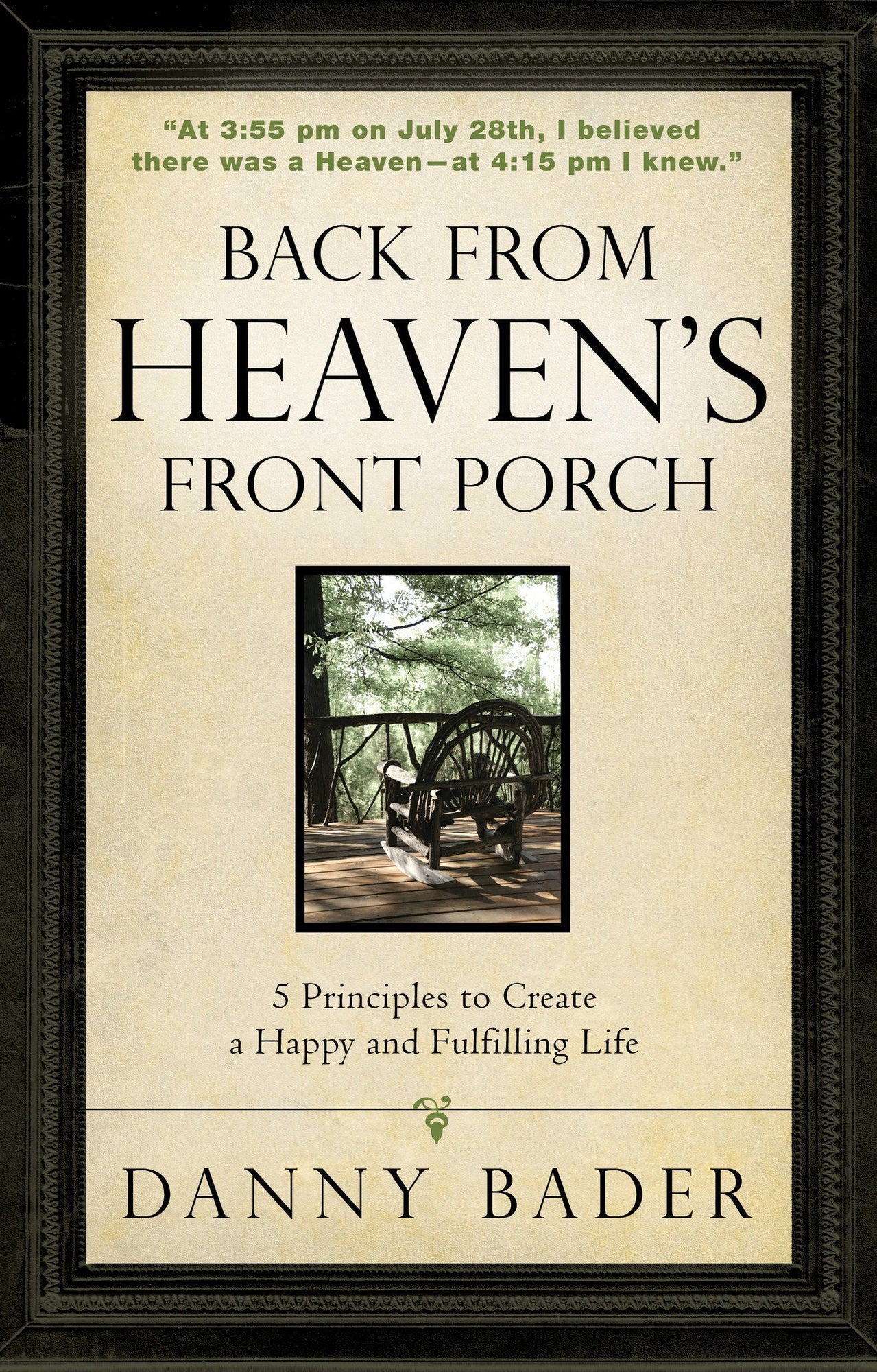 Back from Heaven's Front Porch