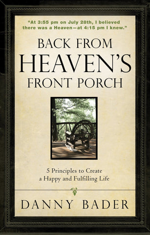 Back from Heaven's Front Porch
