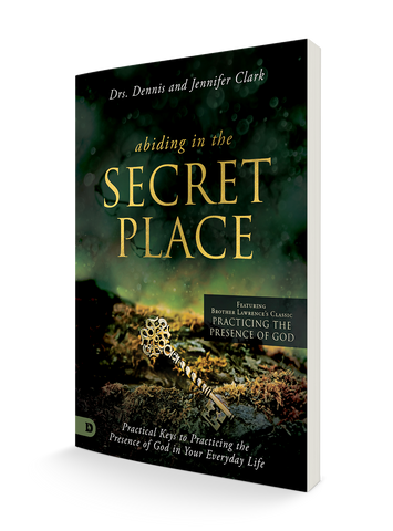 Abiding in the Secret Place: Practical Keys to Practicing the Presence of God in Your Everyday Life Paperback – May 2, 2023