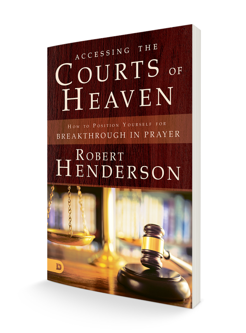 Accessing the Courts of Heaven