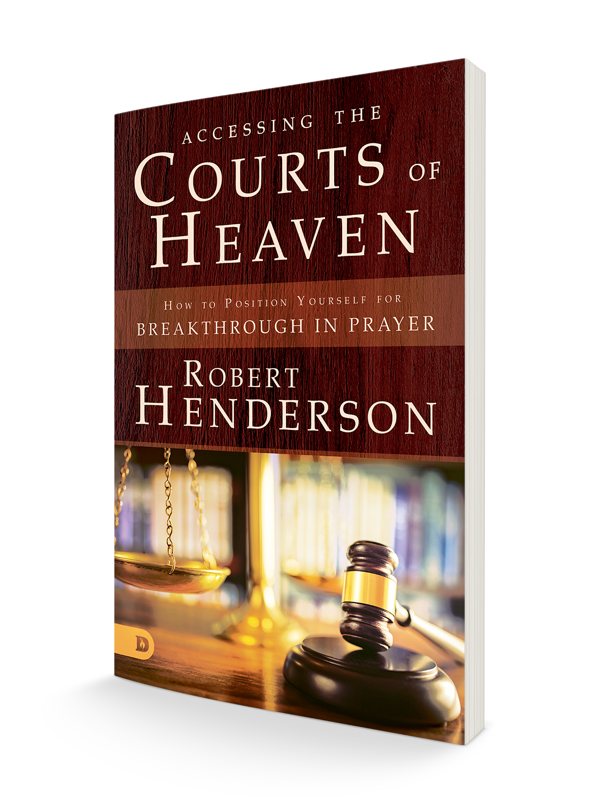 Accessing the Courts of Heaven