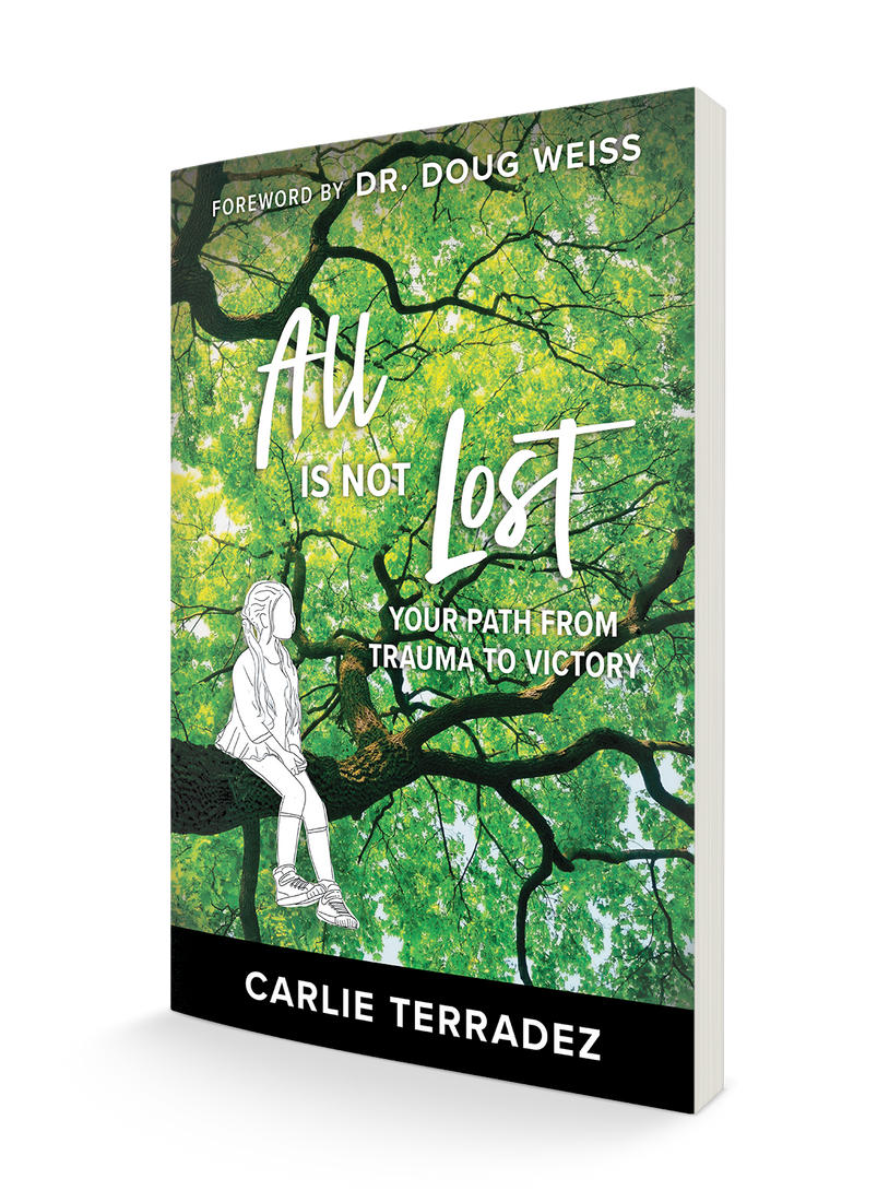 All is Not Lost: Your Path from Trauma to Victory Paperback – August 16, 2022