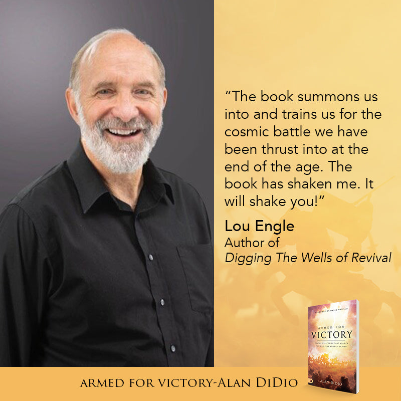 Armed for Victory: Prayer Strategies That Unlock the End-Time Armory of God Paperback – July 19, 2022