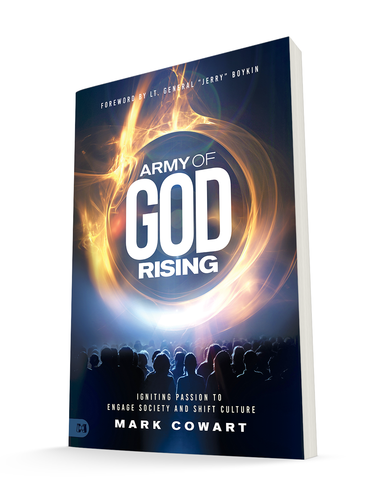 Army of God Rising: Igniting Passion to Engage Society and Shift Paperback – January 17, 2022